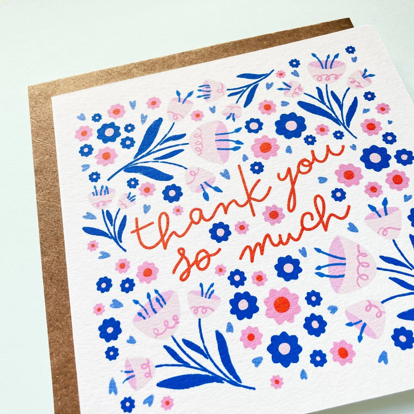 Thank You So Much - Floral Card