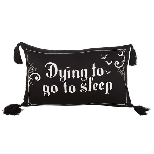Gothic Gifts Dying to Go to Sleep Satin Cushion