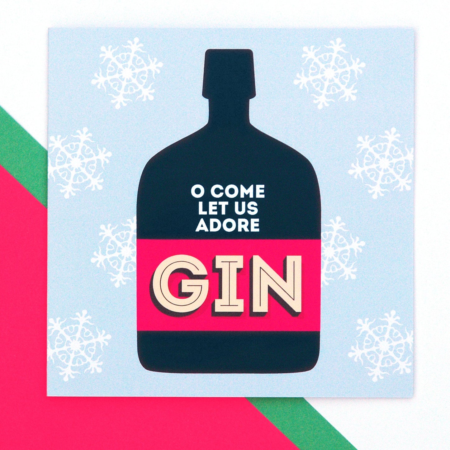 O Come Let Us Adore Gin Christmas Card