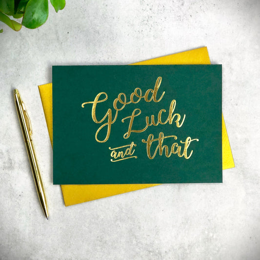 Good Luck and That Gold Foil card