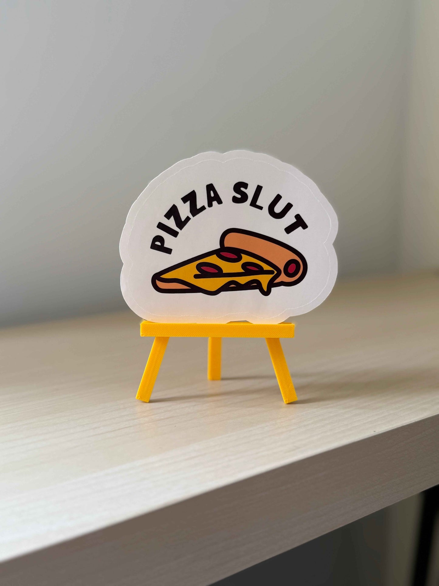 Pizza Slut Sticker | Not Made For This