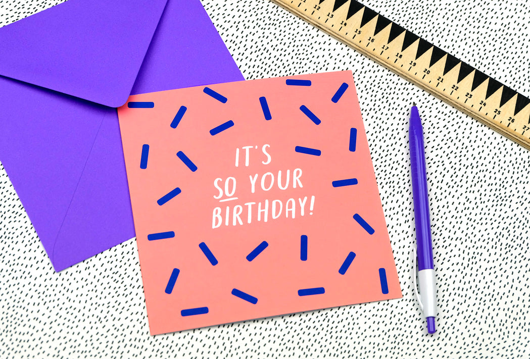It's So Your Birthday Card