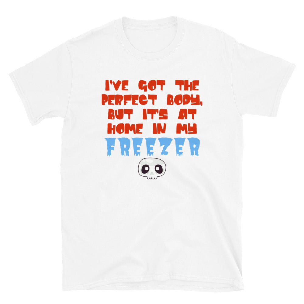 Perfect Body Funny T-Shirt