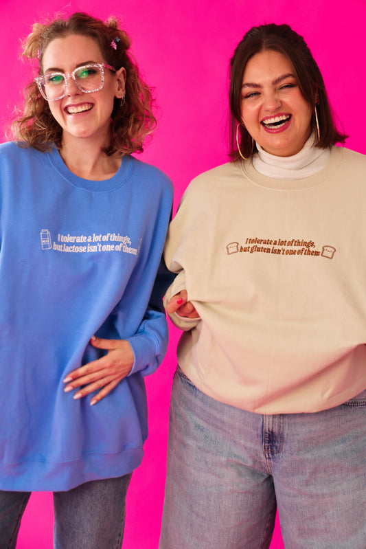 I Don’t Tolerate Gluten embroidered sweatshirt