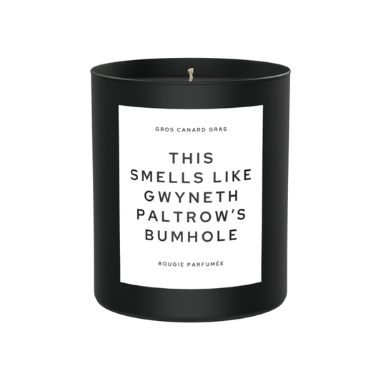 This Smells Like Gwyneth Paltrow's Bumhole Scented Candle