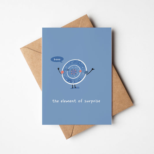 The Element of Surprise Greeting Card