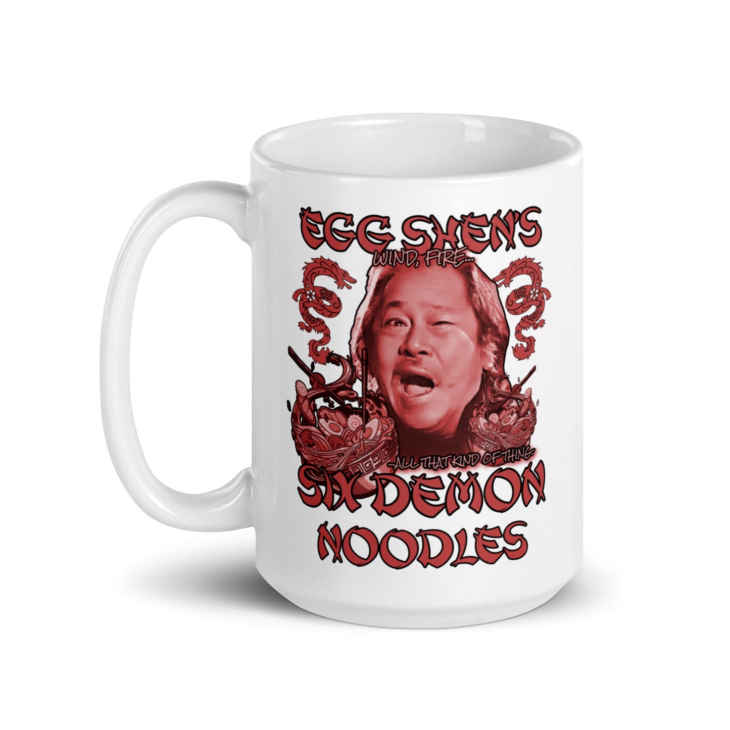 Big Trouble in Little China White Coffee Mug