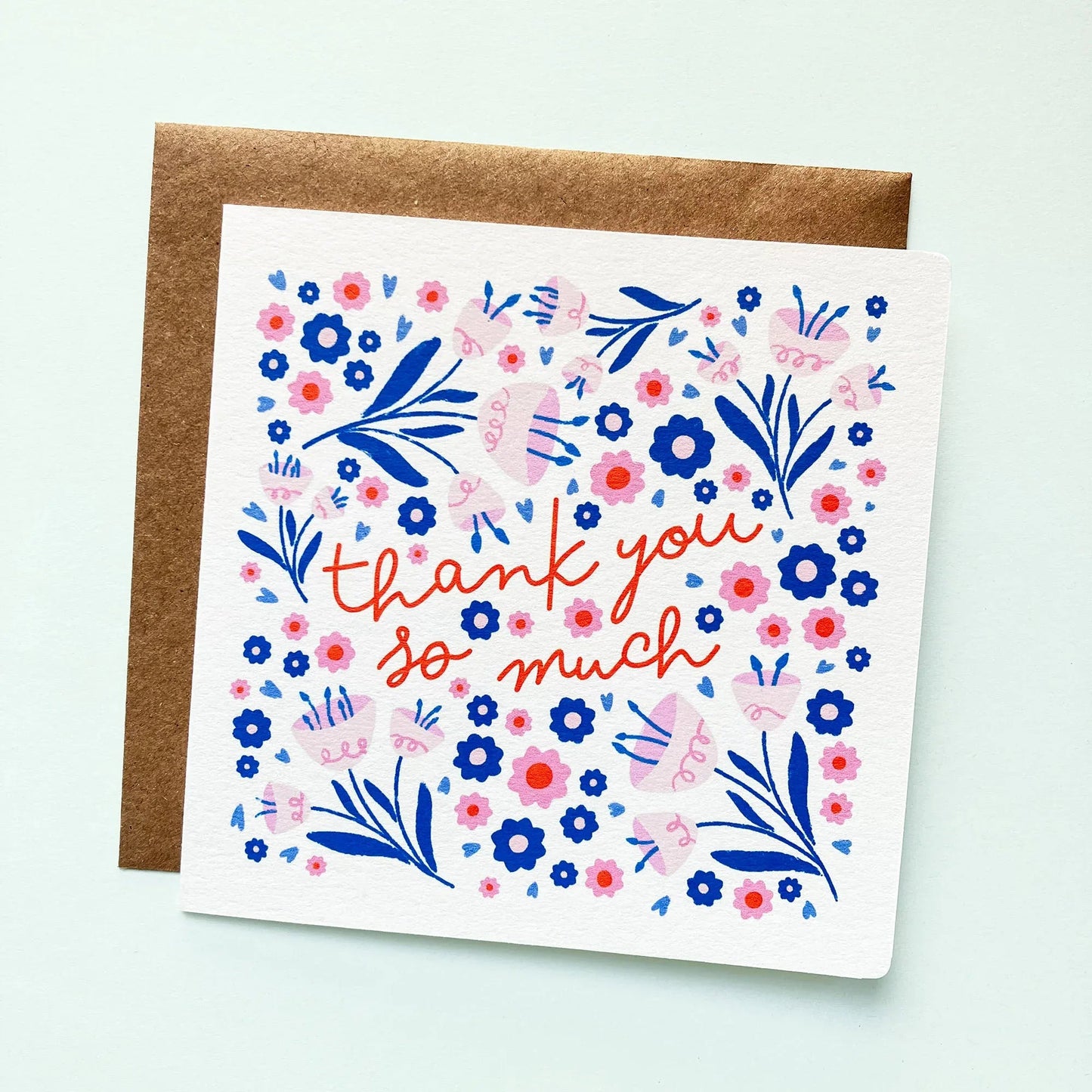Thank You So Much - Floral Card