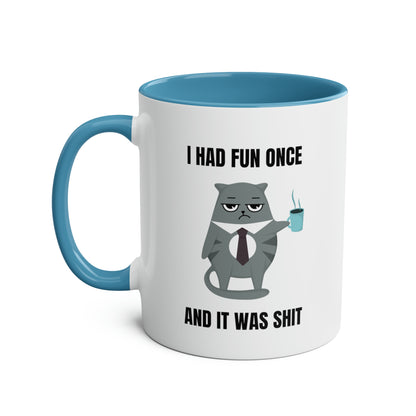 Grumpy Cat Mug: I Had Fun Once