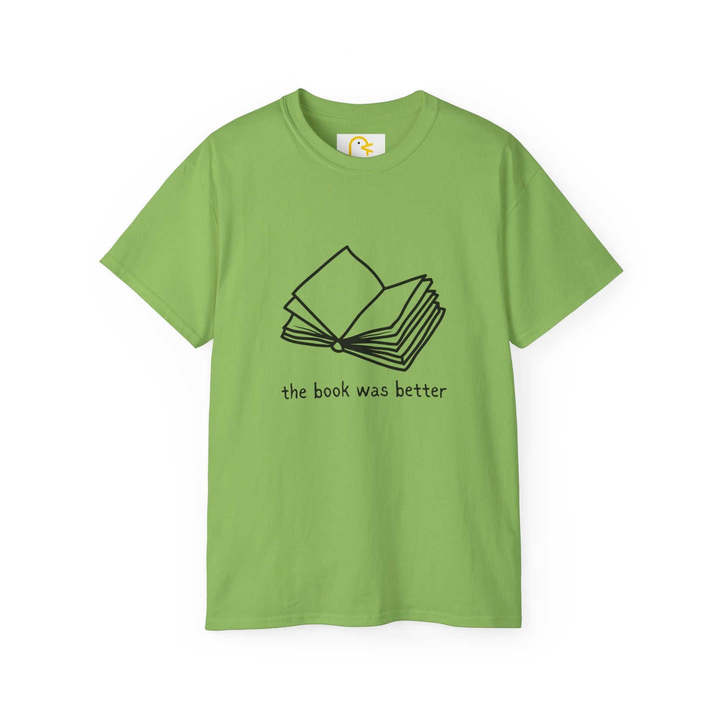 The Book Was Better T-shirt