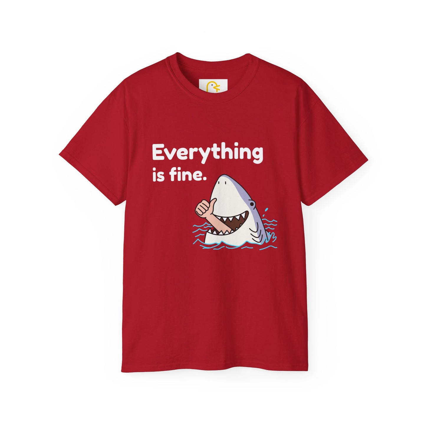 Shark T-shirt: Everything is fine