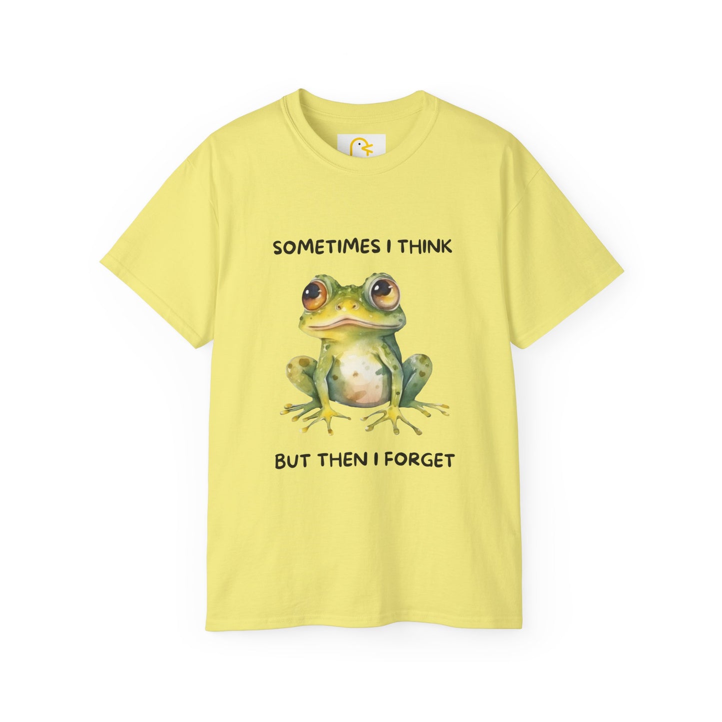 Frog T-shirt: Sometimes I think but then I forget