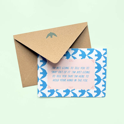 I am here to hold your hand - Emotional Support Card