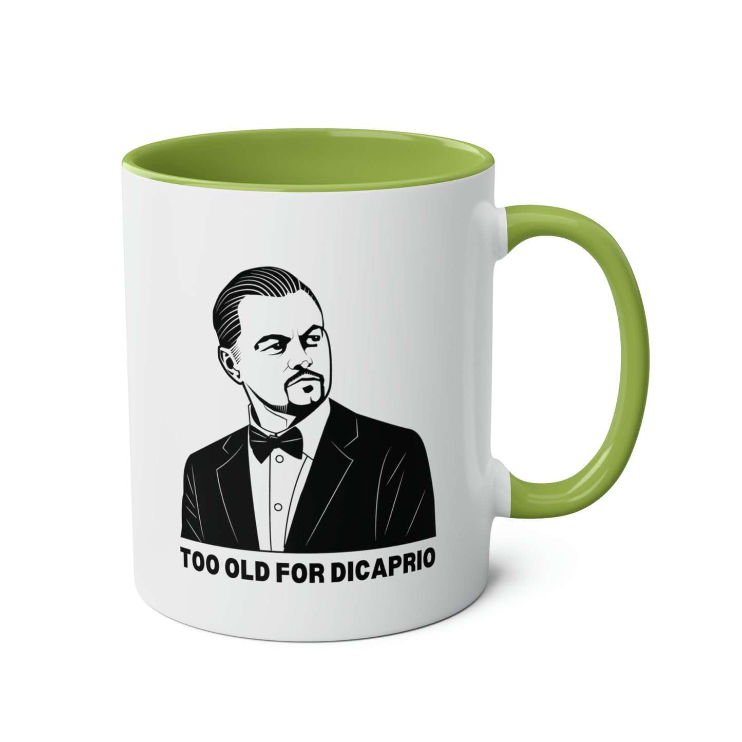 Too Old For DiCaprio Mug