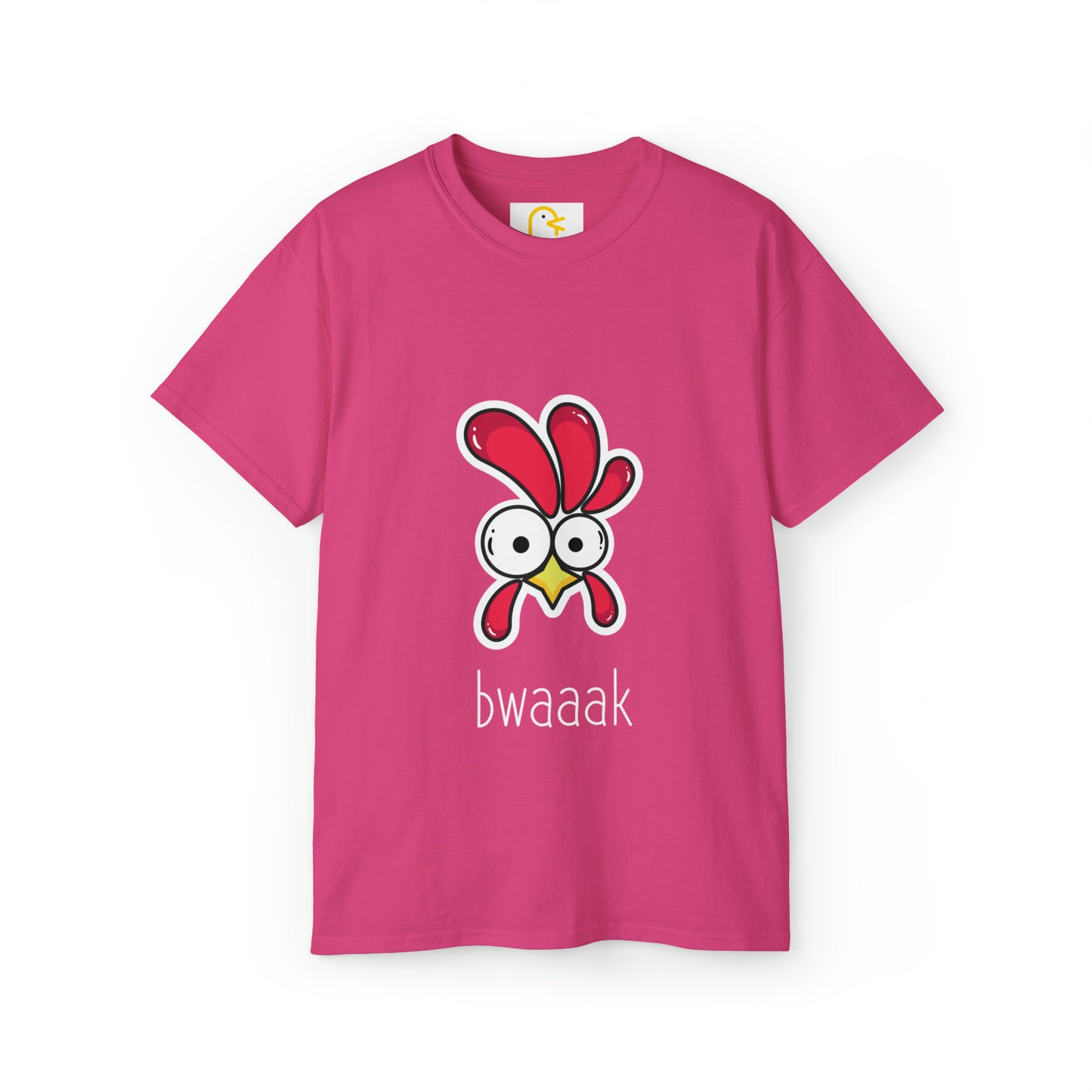 Bwaaak T-shirt