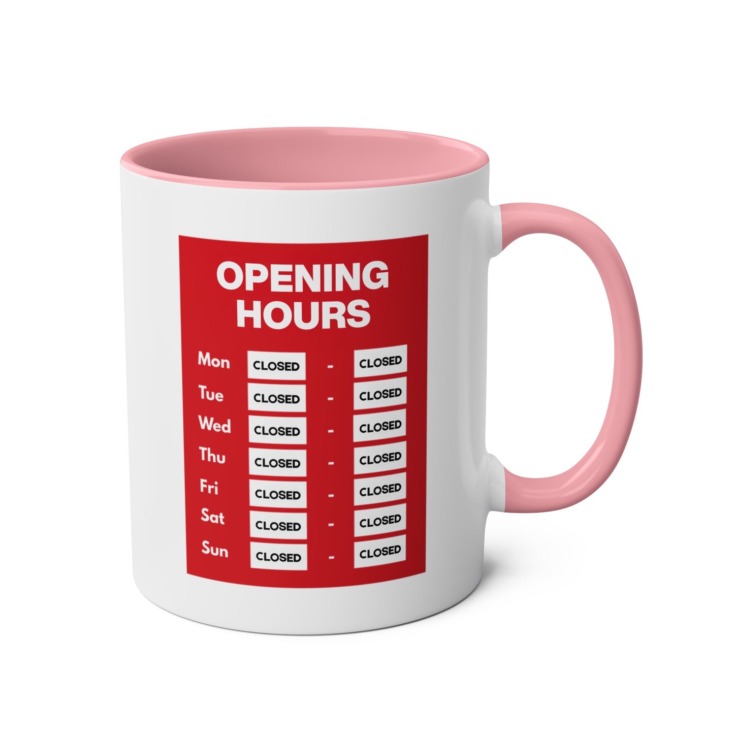 Opening Hours Mug