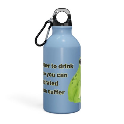 Frog Water Bottle: Remember to drink water so you can stay hydrated while you suffer