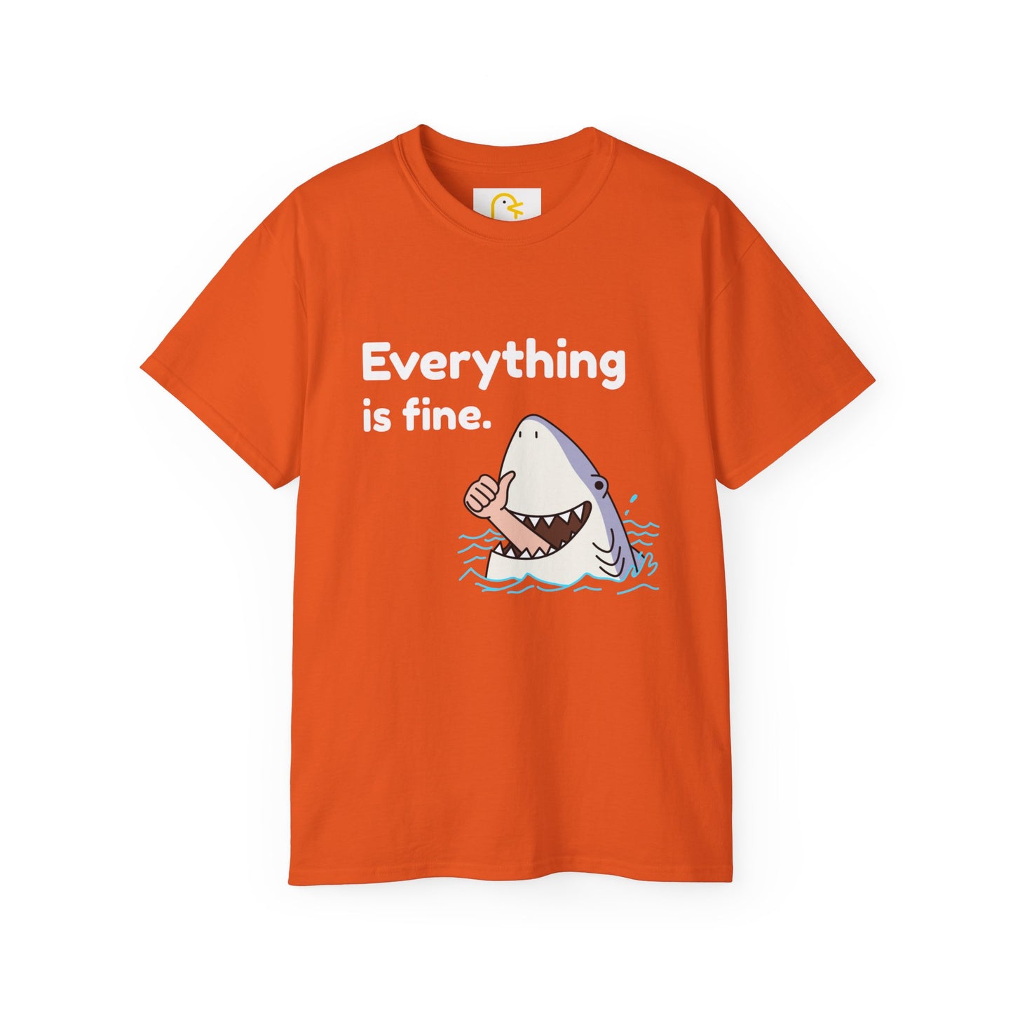 Shark T-shirt: Everything is fine