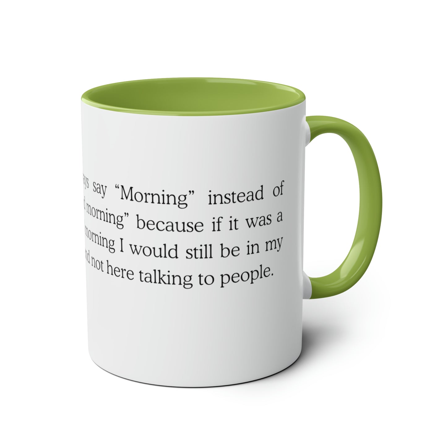 Good Morning Mug