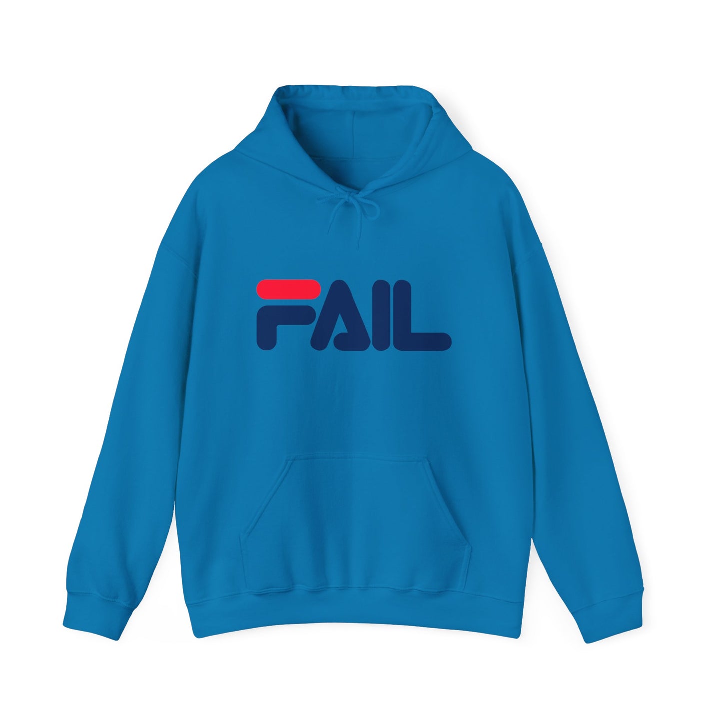 Fail Hoodie