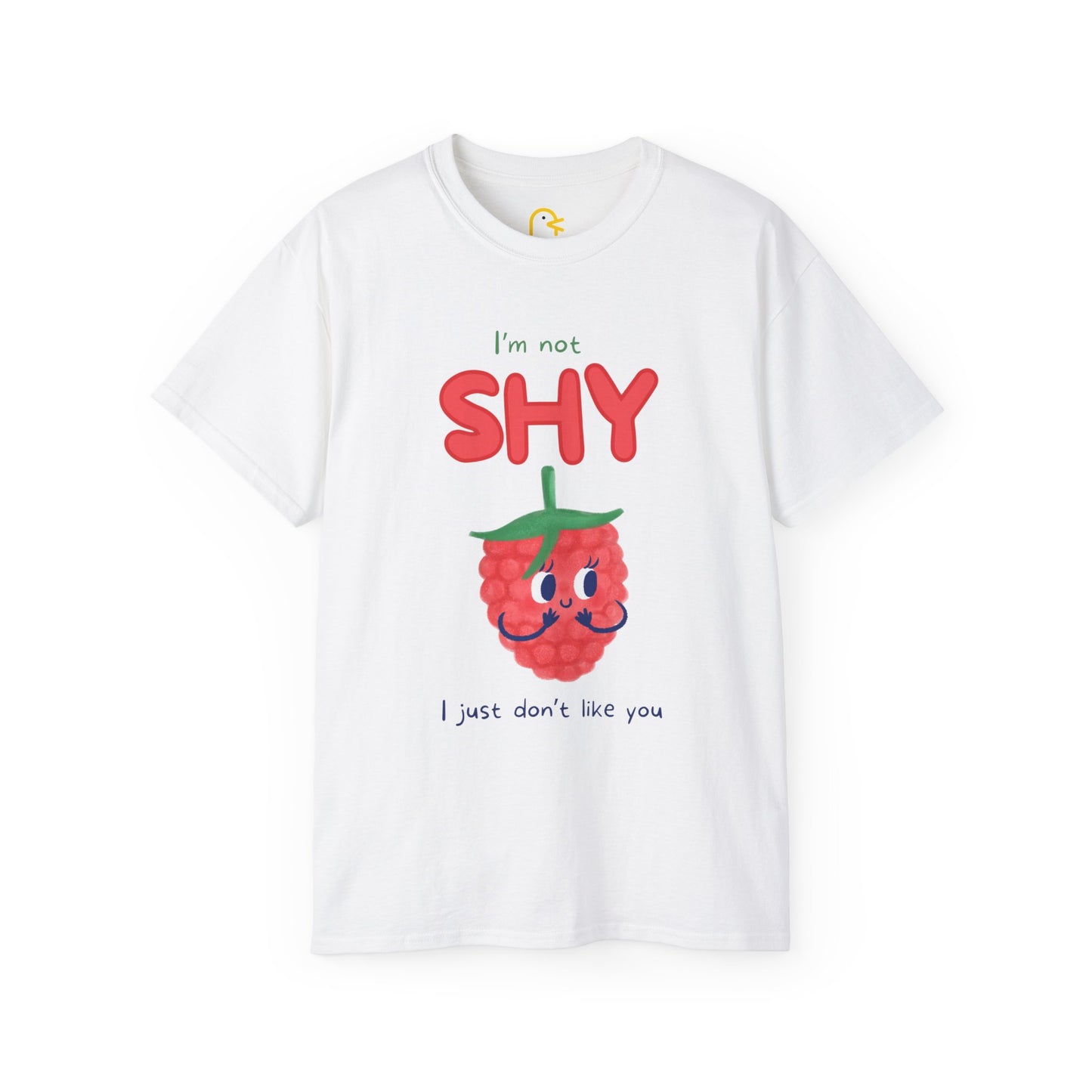 Raspberry T-shirt: I'm not shy I just don't like you