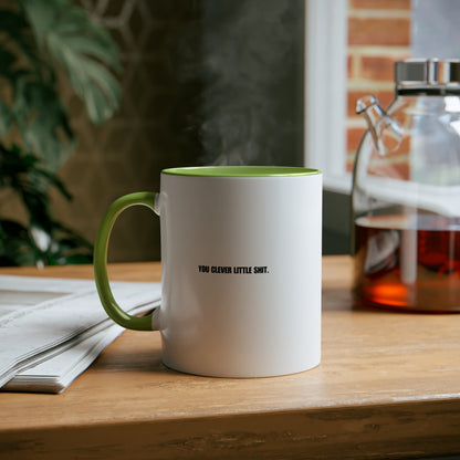 Graduation Mug: Congratulations (You Clever Little Shit)