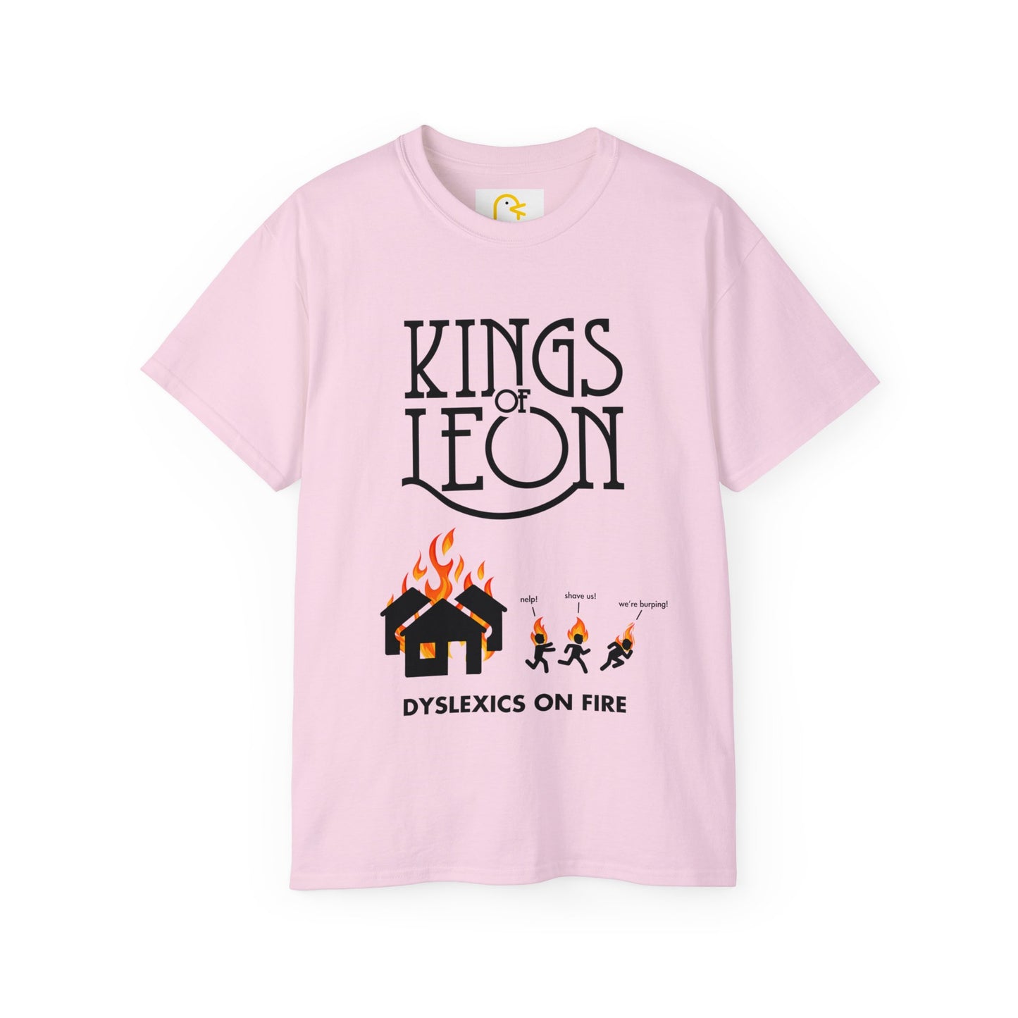 Kings of Leon T-shirt: Dyslexics on Fire