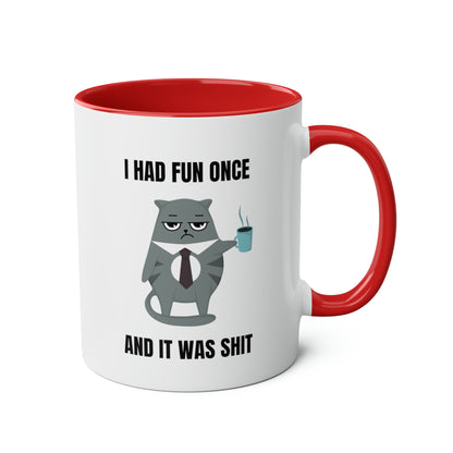 Grumpy Cat Mug: I Had Fun Once