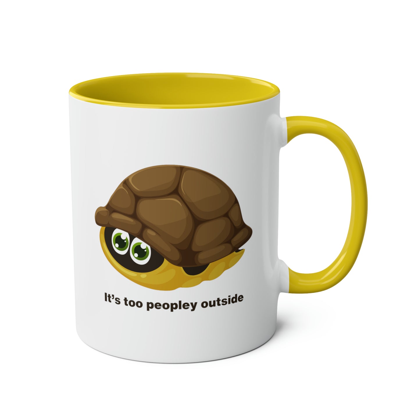 Tortoise Mug: It's too peopley outside