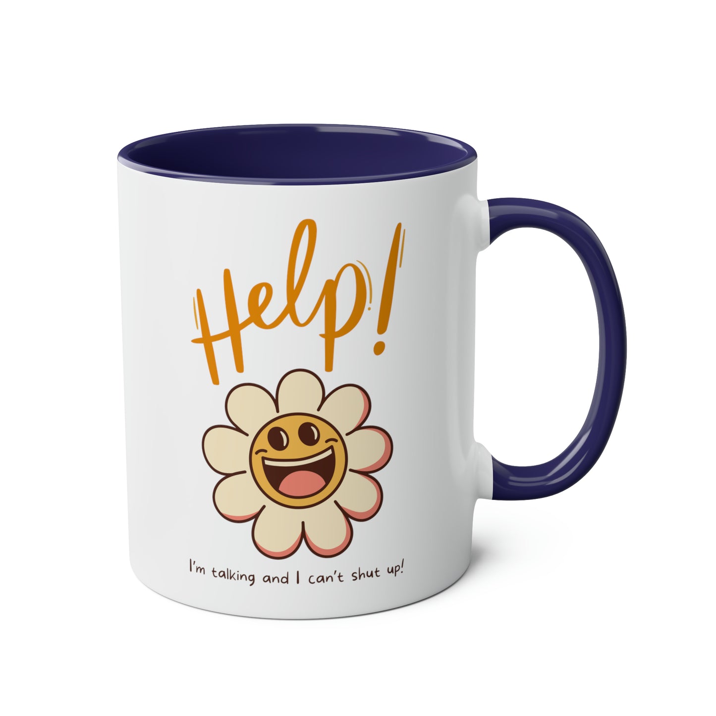 Flower Mug: Help! I'm talking and I can't shut up