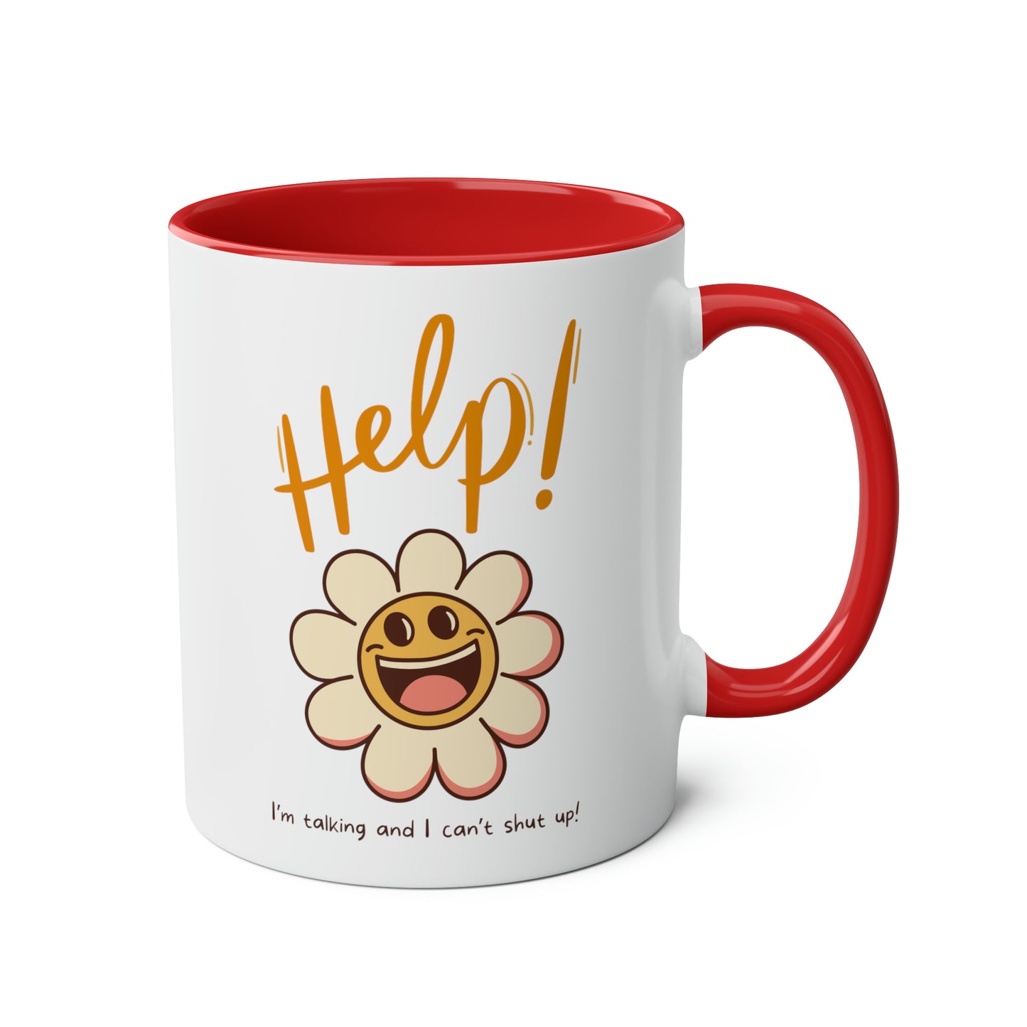 Flower Mug: Help! I'm talking and I can't shut up