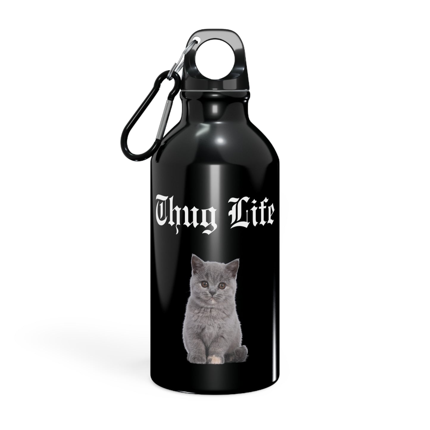 Thug Life Water Bottle: Kitten