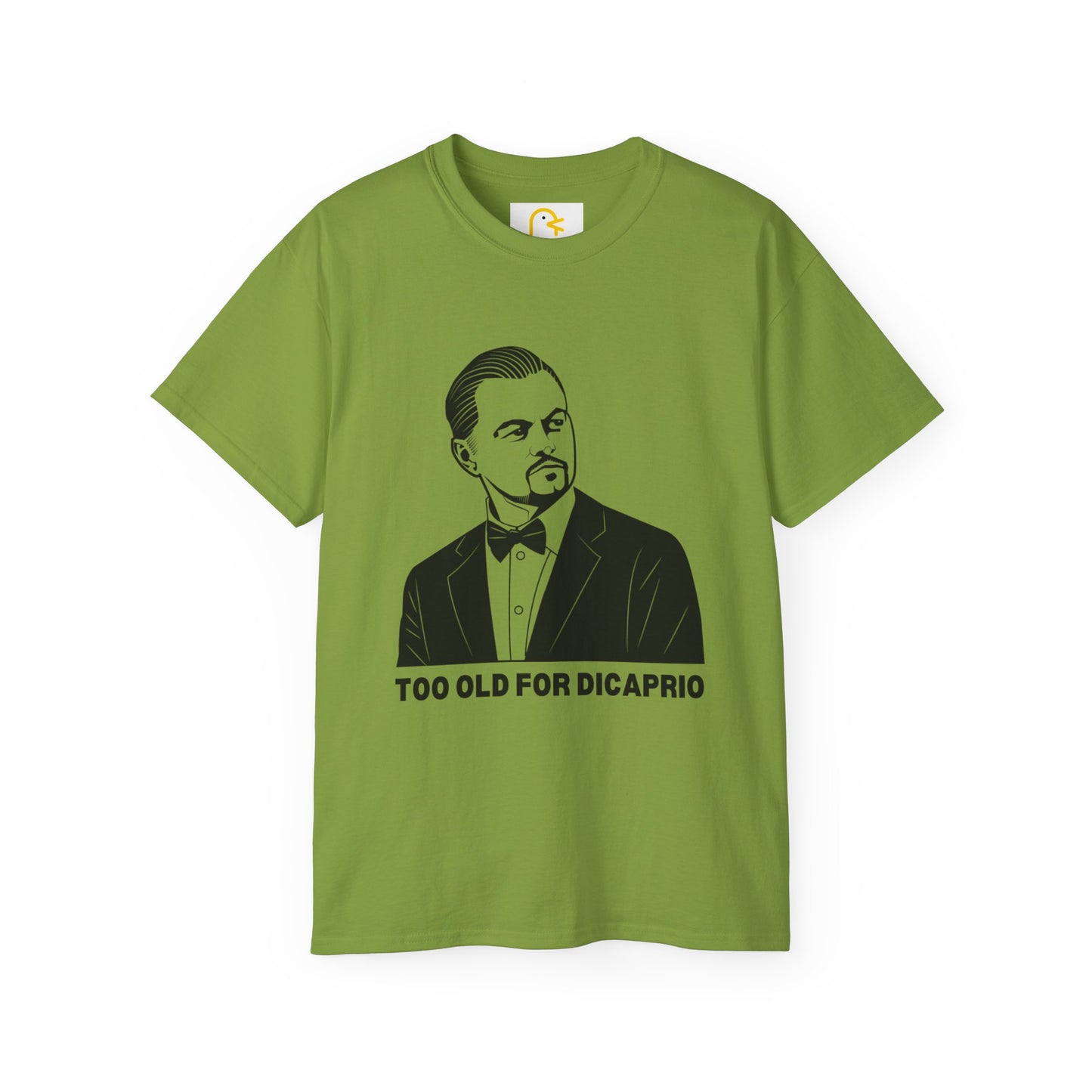 Too Old For DiCaprio T-shirt