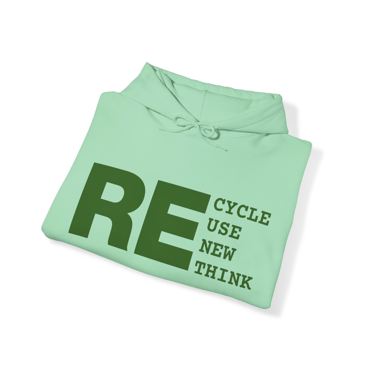 Recycle Reuse Renew Rethink Hoodie