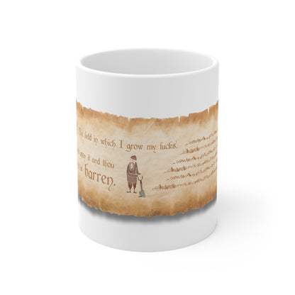 Medieval Farmer Mug: Behold! The field in which I grow my fucks