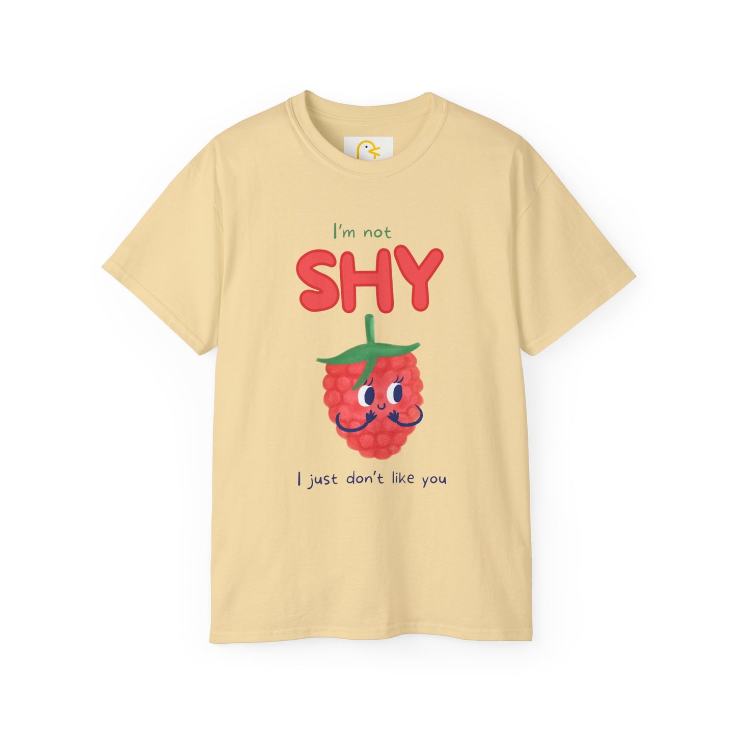 Raspberry T-shirt: I'm not shy I just don't like you