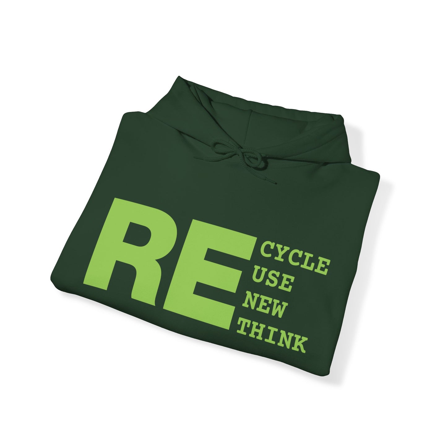 Recycle Reuse Renew Rethink Hoodie