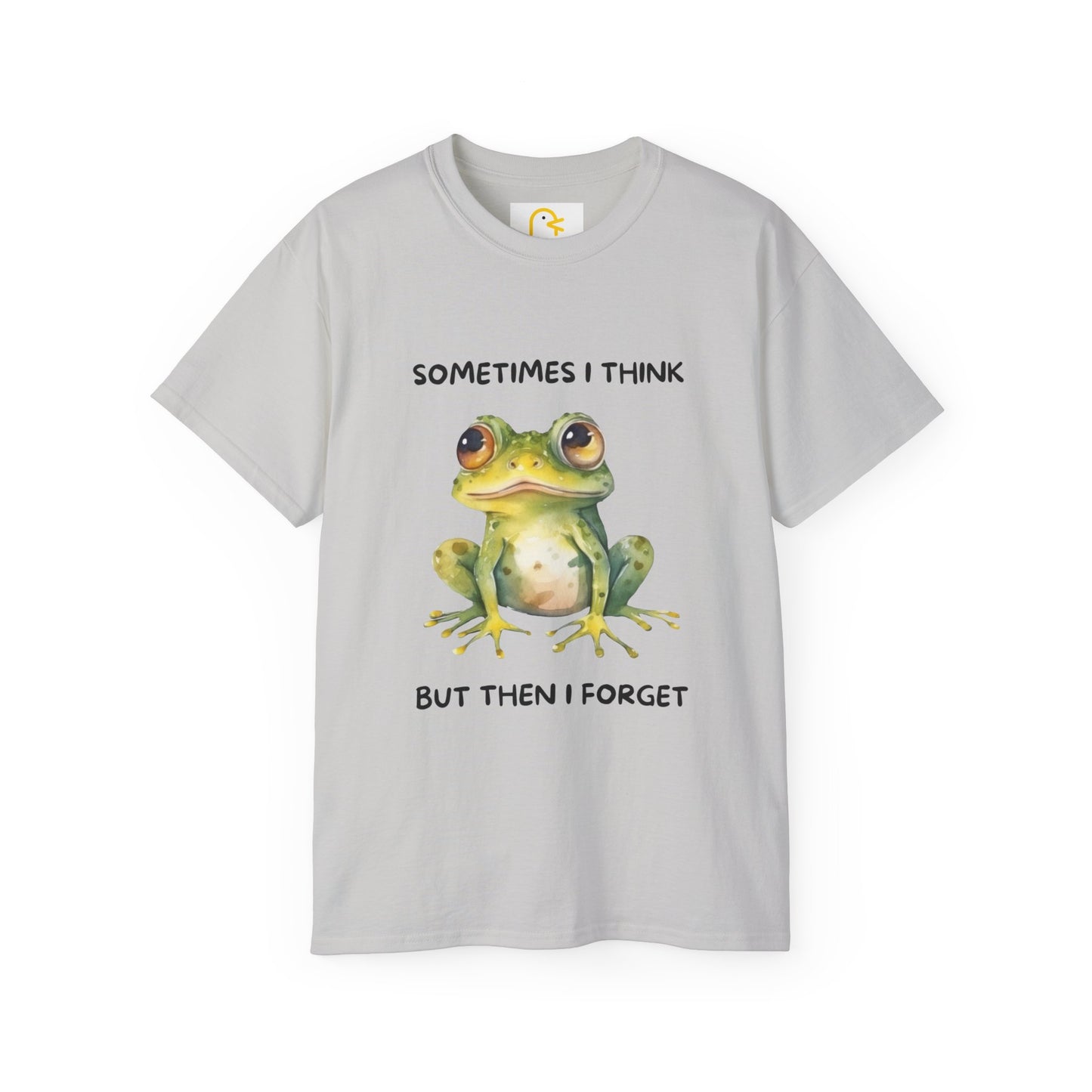 Frog T-shirt: Sometimes I think but then I forget