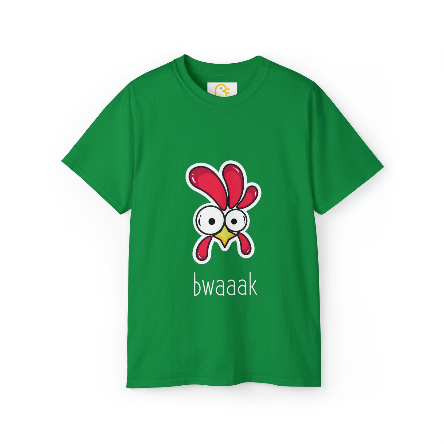 Bwaaak T-shirt