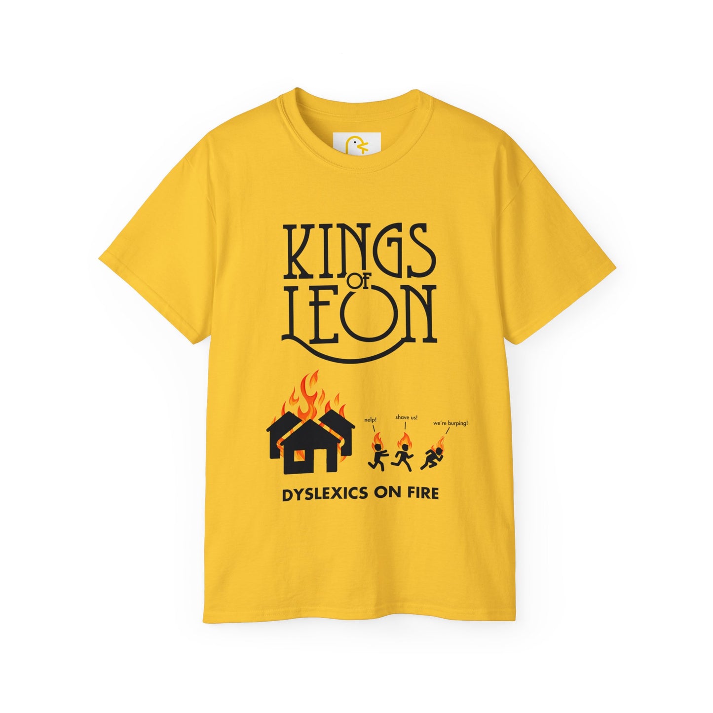 Kings of Leon T-shirt: Dyslexics on Fire