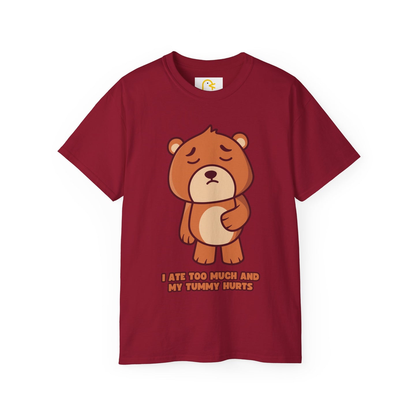 Bear T-shirt: I ate too much and my tummy hurts