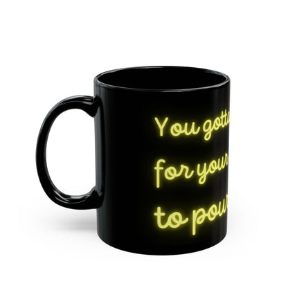 You Gotta Fight For Your Right To Pour Tea Mug