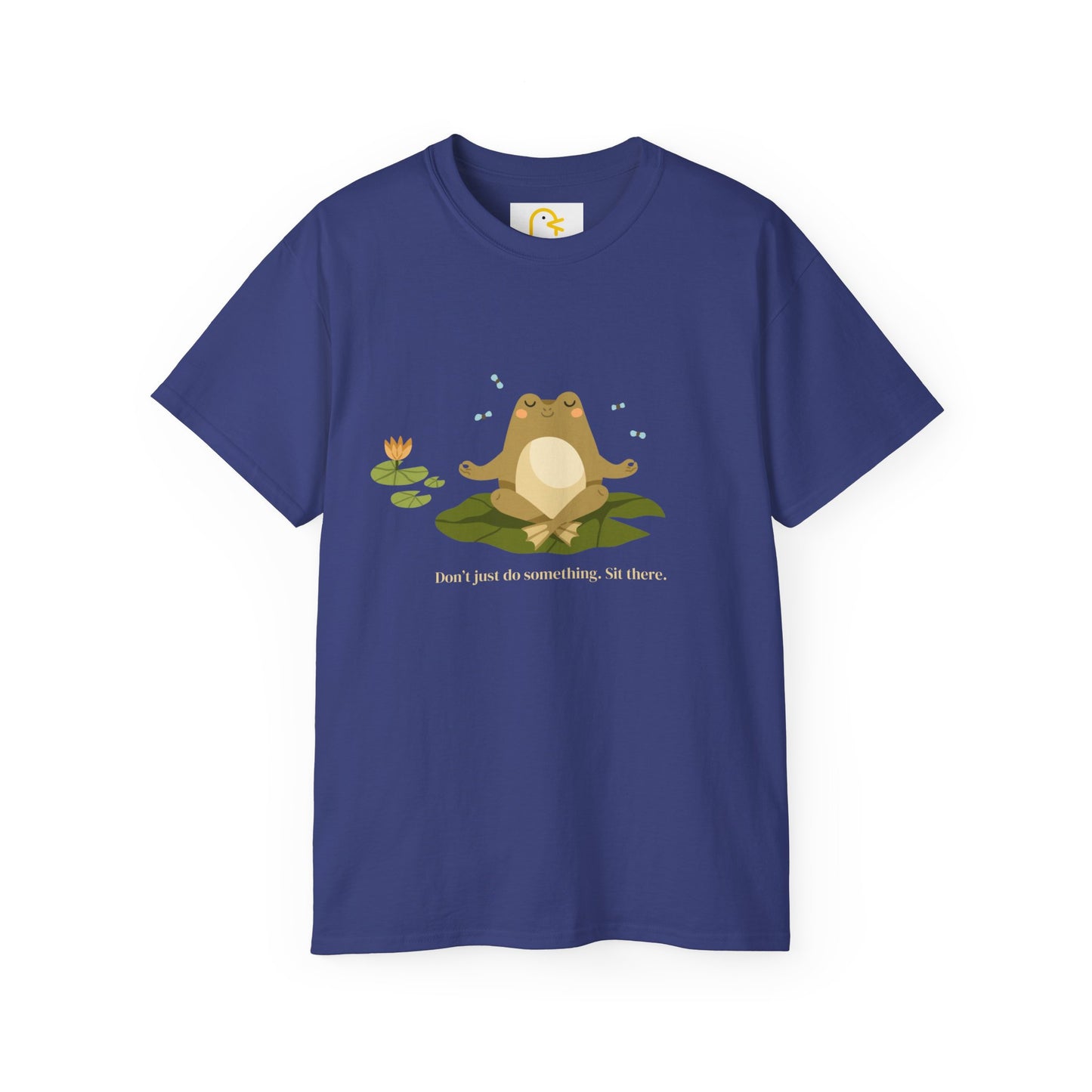 Meditating Frog T-shirt: Don't just do something. Sit there.