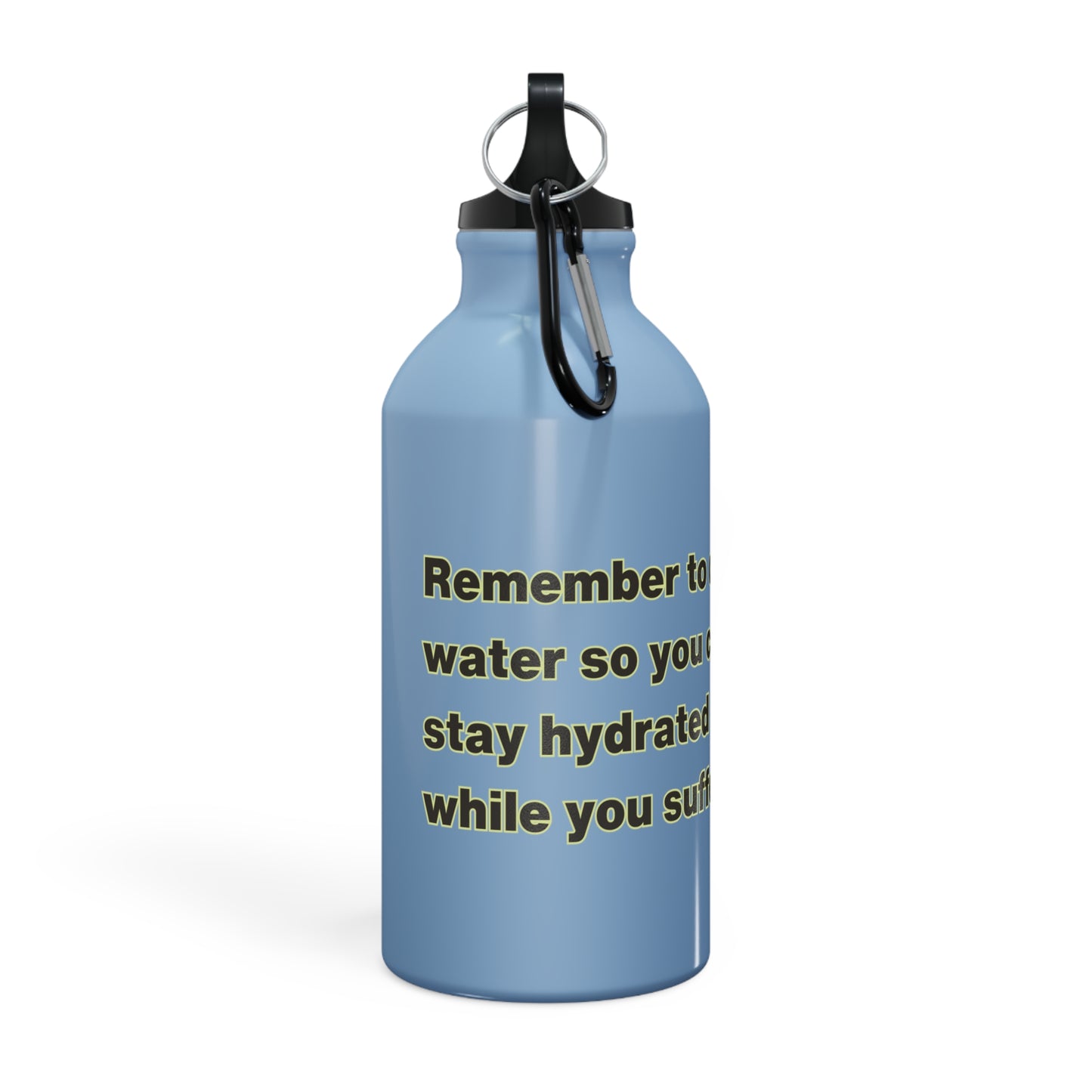 Frog Water Bottle: Remember to drink water so you can stay hydrated while you suffer