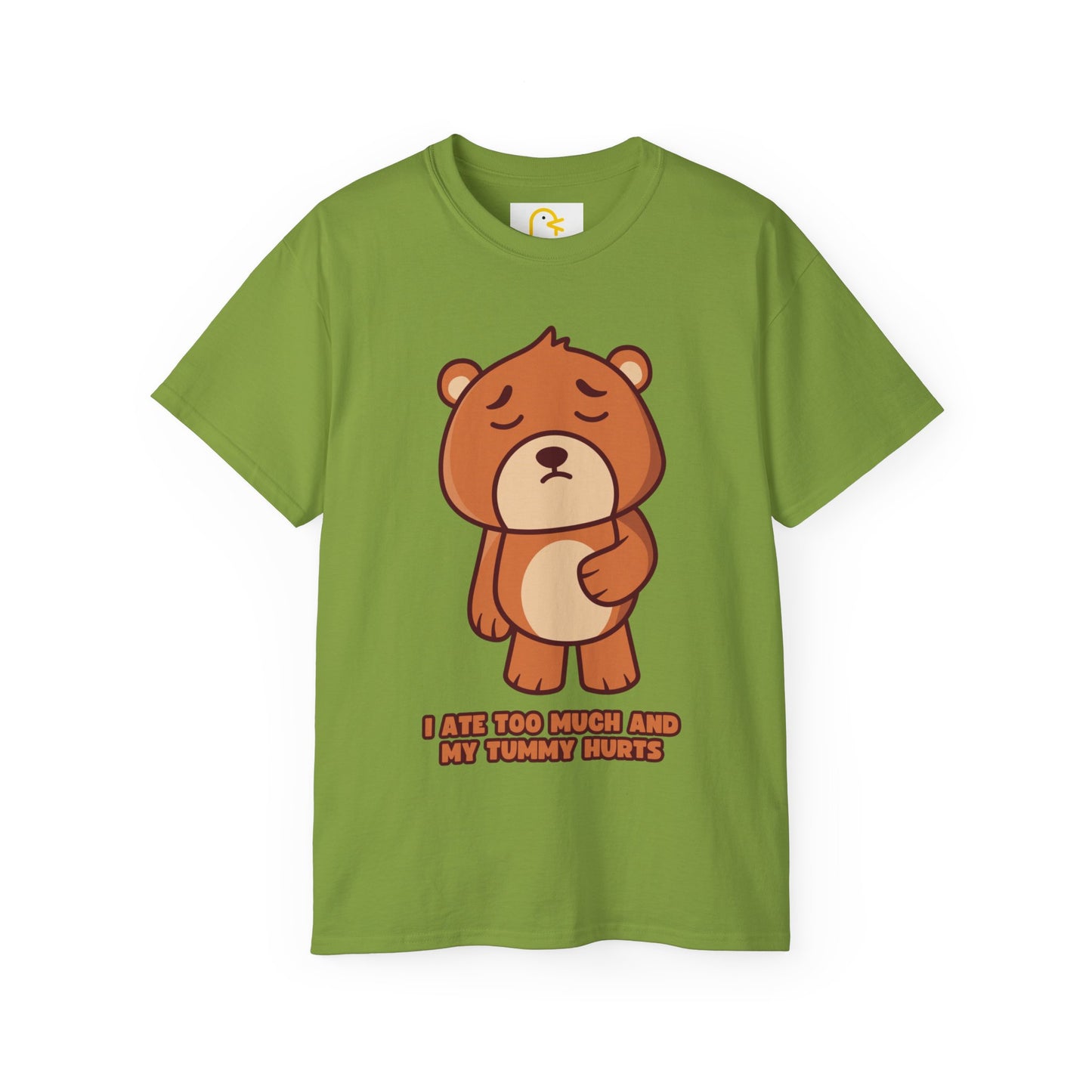 Bear T-shirt: I ate too much and my tummy hurts