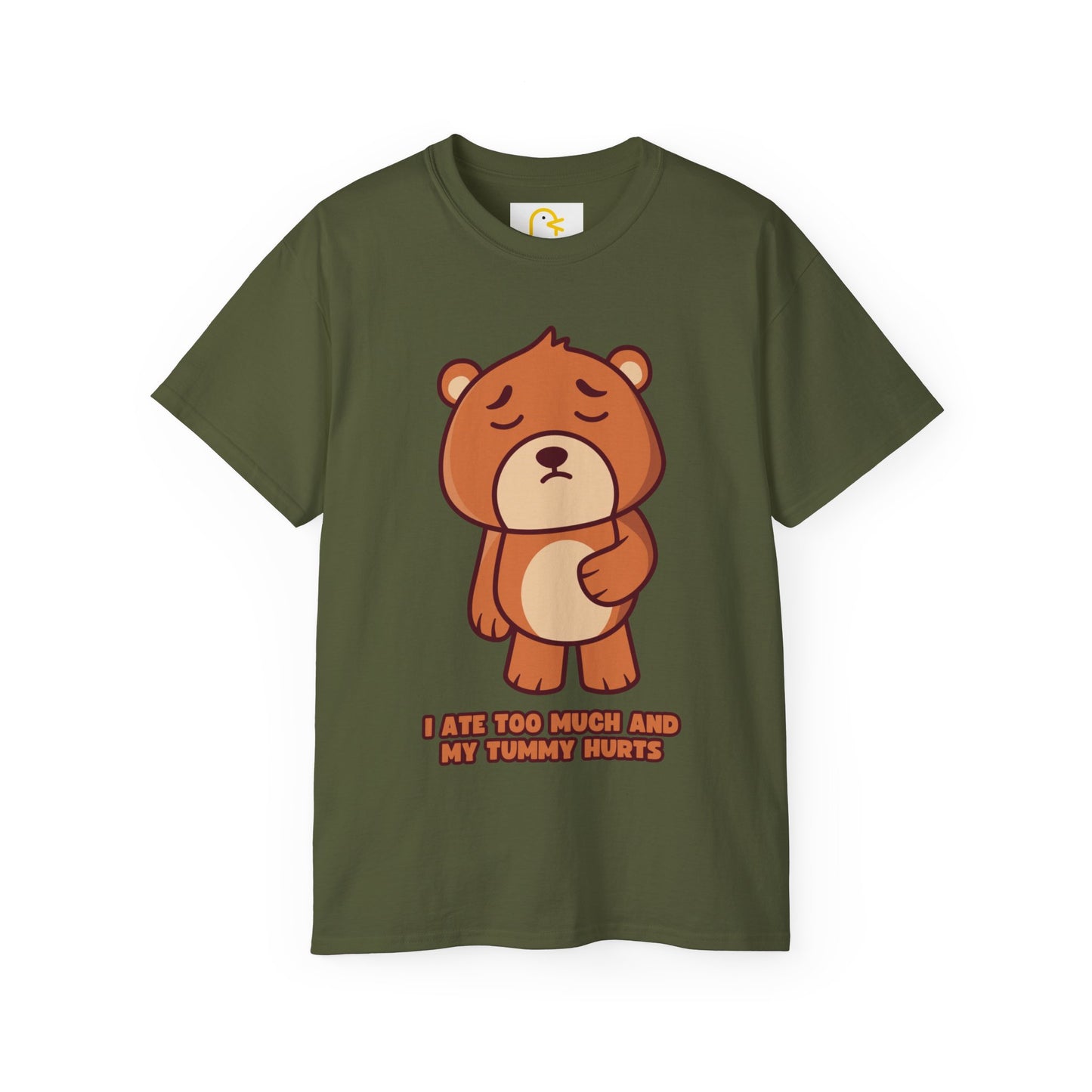 Bear T-shirt: I ate too much and my tummy hurts