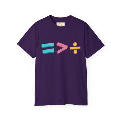 Equality is Greater than Division T-shirt