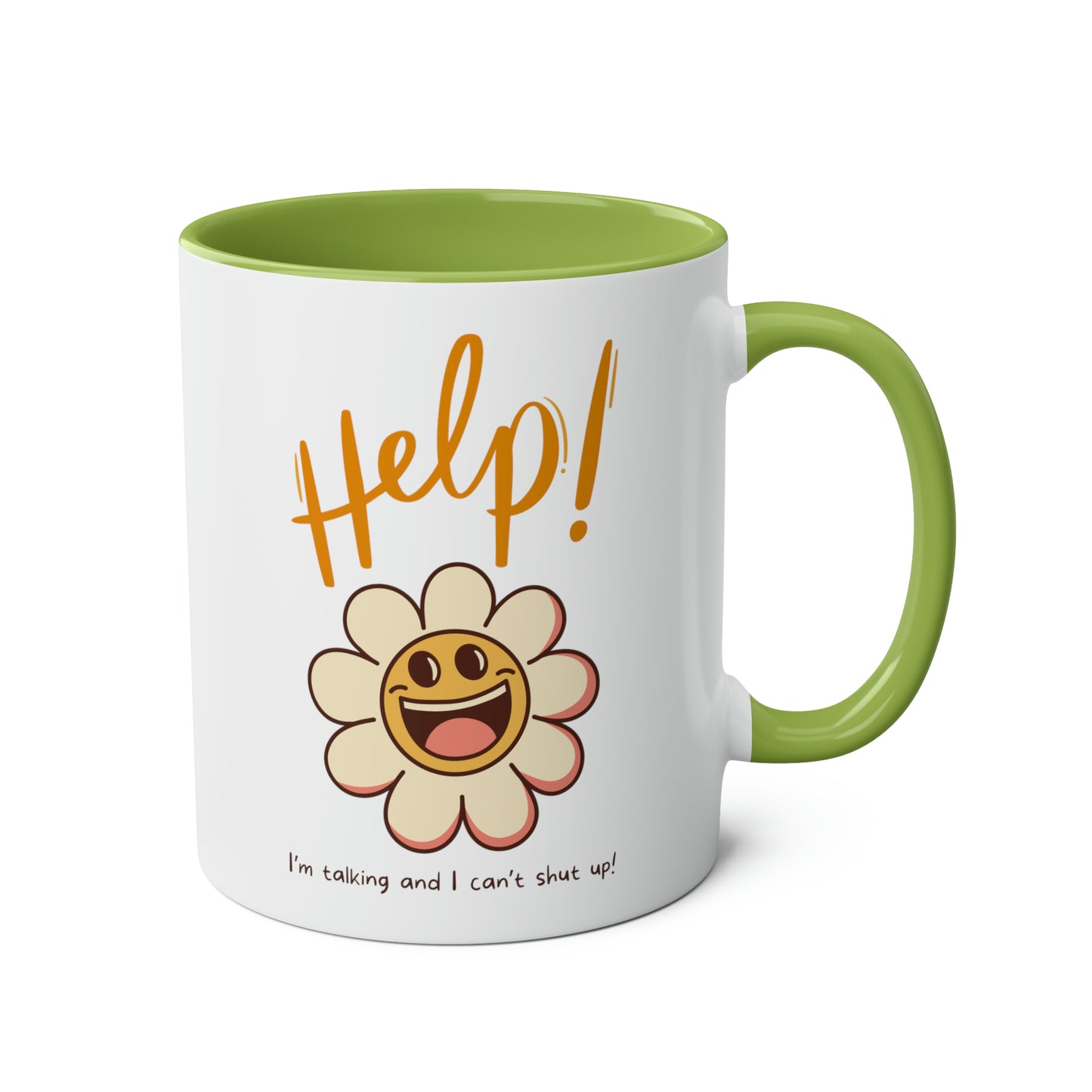 Flower Mug: Help! I'm talking and I can't shut up