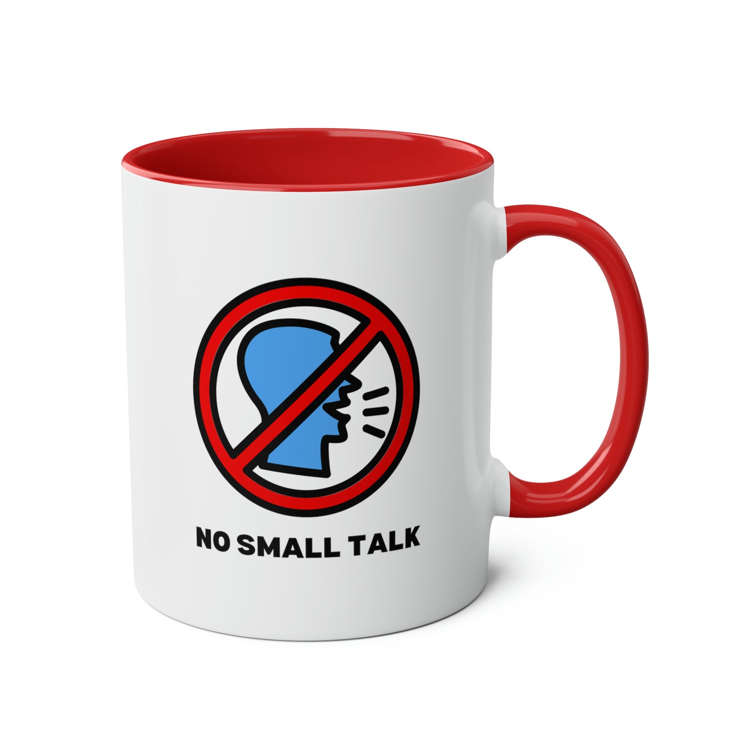 No Small Talk Mug