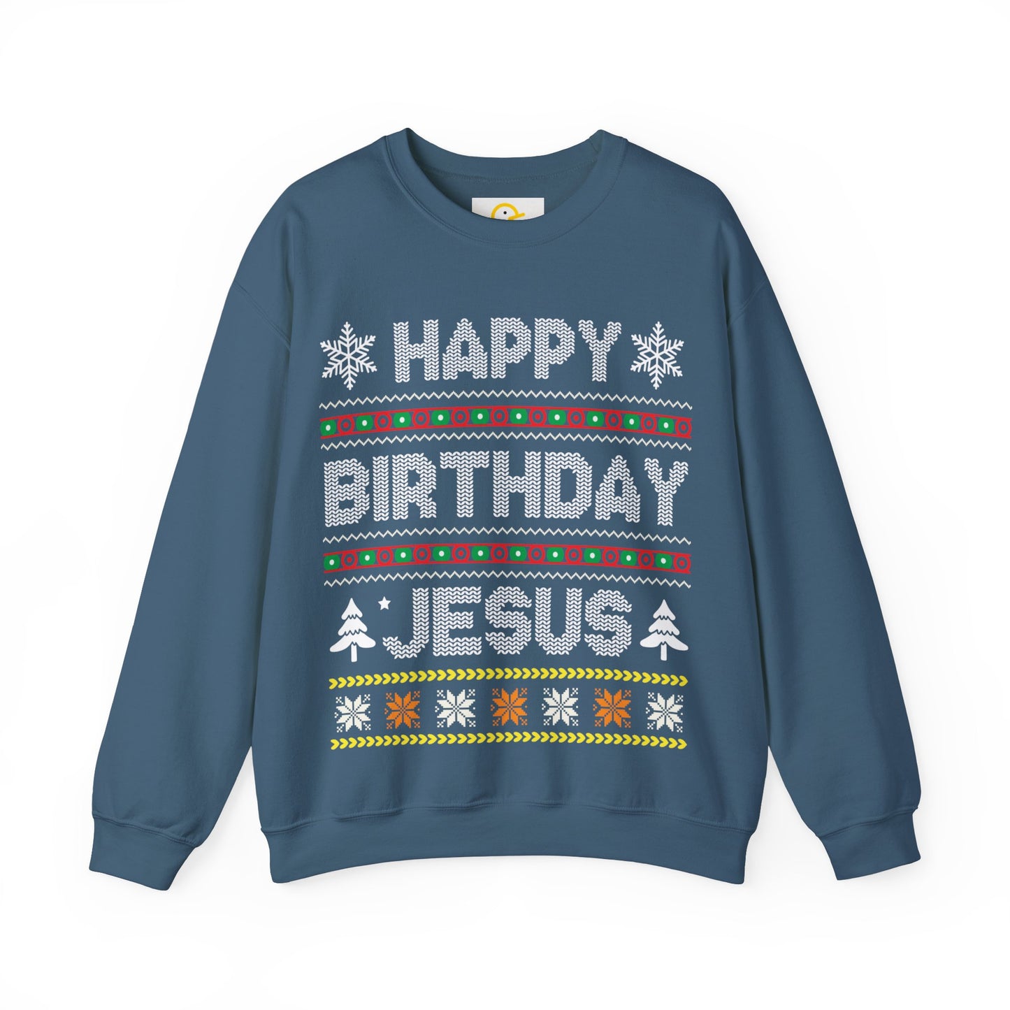 Christmas Sweatshirt: Happy Birthday Jesus